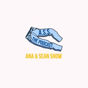 ASS The Podcast