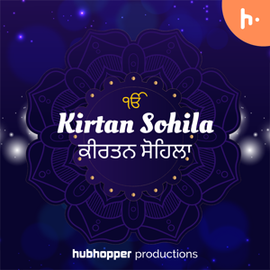 Kirtan Sohila | ਕੀਰਤਨ ਸੋਹਿਲਾ by Hubhopper