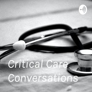 Critical Care Conversations
