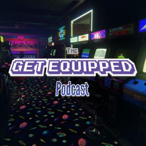 The GET EQUIPPED Podcast