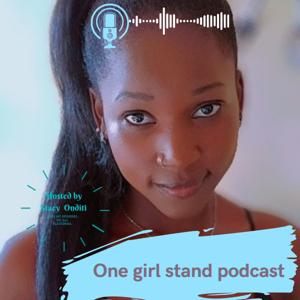 One Girl Stand Podcast