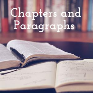 Chapters and Paragraphs