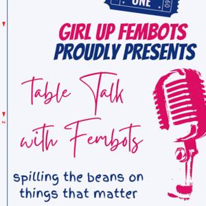 Table Talk with Fembots