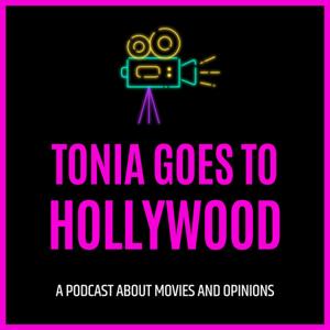 Tonia Goes To Hollywood