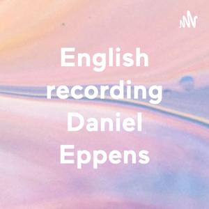 English recording Daniel Eppens