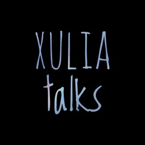 Xulia Talks
