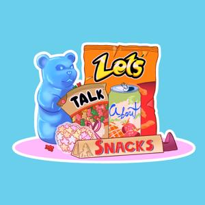 Let's Talk About Snacks by Lauren Morgan