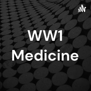 WW1 Medicine