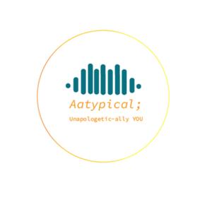 Aatypical; Podcast