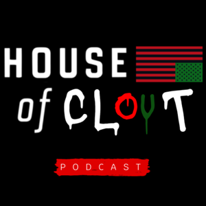 House of Clout