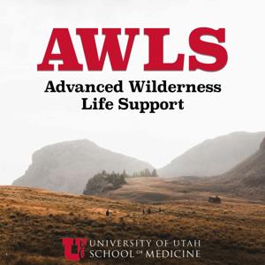 Advanced Wilderness Life Support (AWLS) by AWLS
