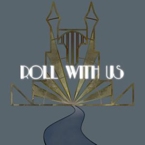 Roll With Us