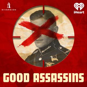 Good Assassins by iHeartPodcasts and Diversion