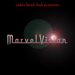 MarvelVision by Comic Book Club