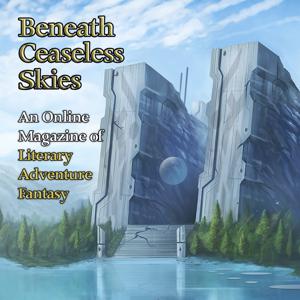 Beneath Ceaseless Skies Audio Fiction Podcasts by Beneath Ceaseless Skies Online Magazine