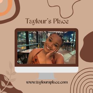 Taylour’s Place