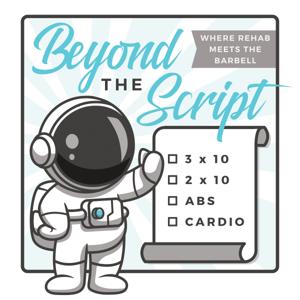 Beyond the Script