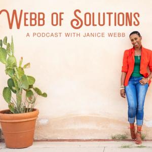 Webb of Solutions with Janice Webb