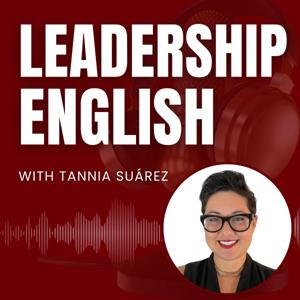 Leadership English by Tannia Suárez