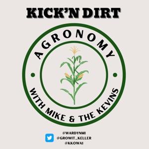 Kick'N Dirt with Mike and The Kevins by Pioneer Seeds