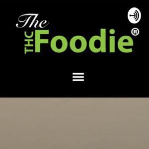 The THC Foodie® - Hemp, Cannabis & Business
