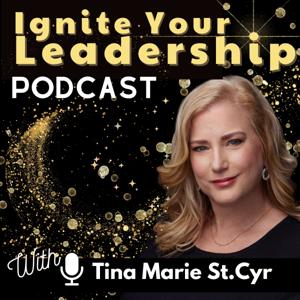 Ignite Your Leadership