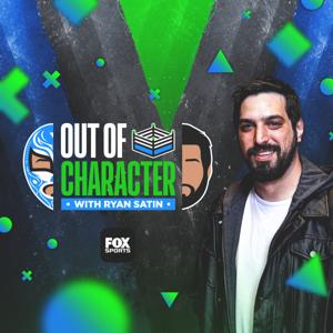 Out of Character with Ryan Satin by FOX Sports