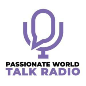 Passionate World Talk Radio Network