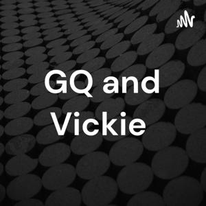 GQ and Vickie