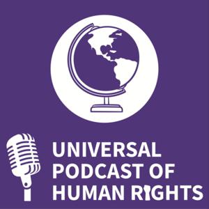 Universal Podcast of Human Rights