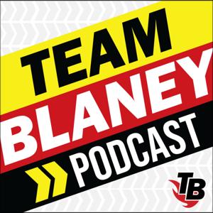 Team Blaney Podcast by Adam Rogers and Steve Mezz