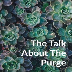 The Talk About The Purge