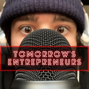 Tomorrow's Entrepreneurs