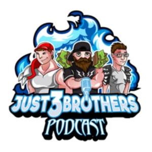 Just 3 Brothers Podcast