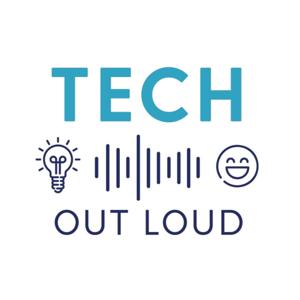 Tech Out Loud