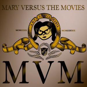 Mary Versus the Movies by Mary Jones