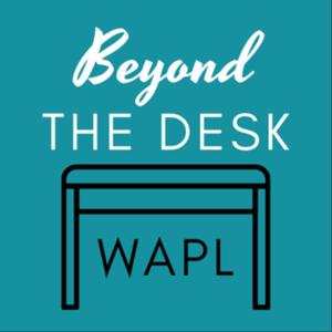 Beyond the Desk