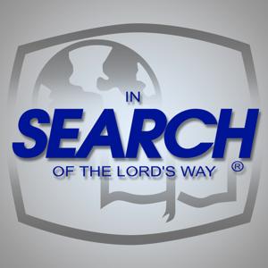 In Search of the Lord’s Way