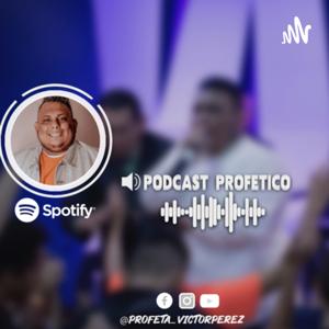 Podcast Proféticos