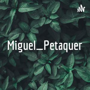 Miguel_Petaquero_P