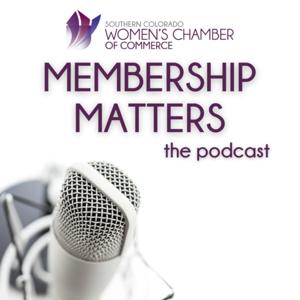 Membership Matters - SCWCC Podcast