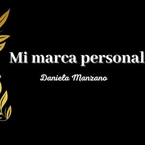 Mi marca personal (Daniela Manzano)