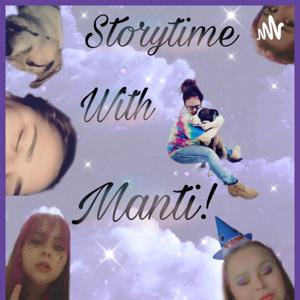 Storytime With Manti