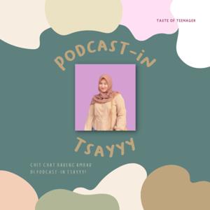 Podcast-in Tsayyy