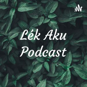 Lék Aku Podcast