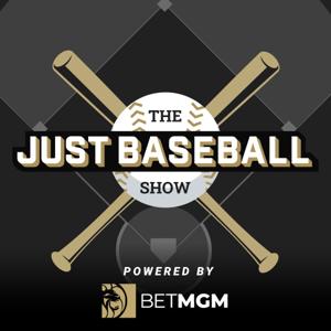 The Just Baseball Show by Just Baseball Media