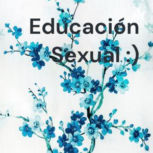 Educación Sexual :)