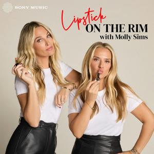 Lipstick on the Rim by Dear Media, Molly Sims