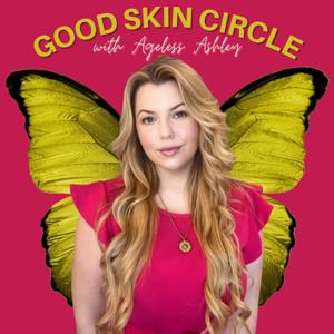 Good Skin Circle by Ashley Curtis