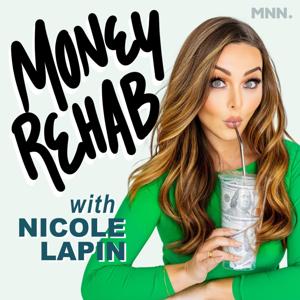 Money Rehab with Nicole Lapin by Money News Network